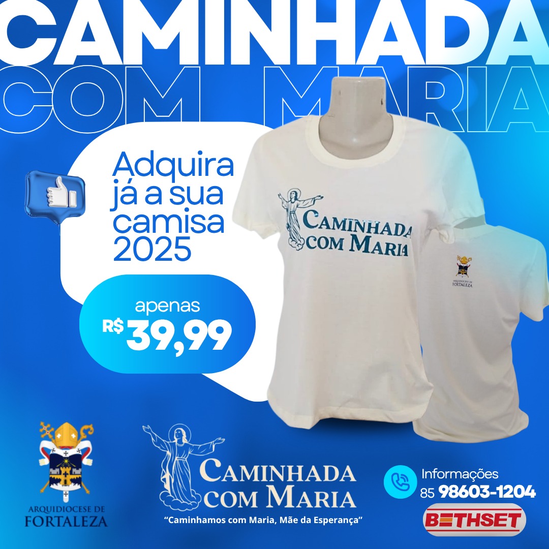 Camisa Caminhada com Maria 2025